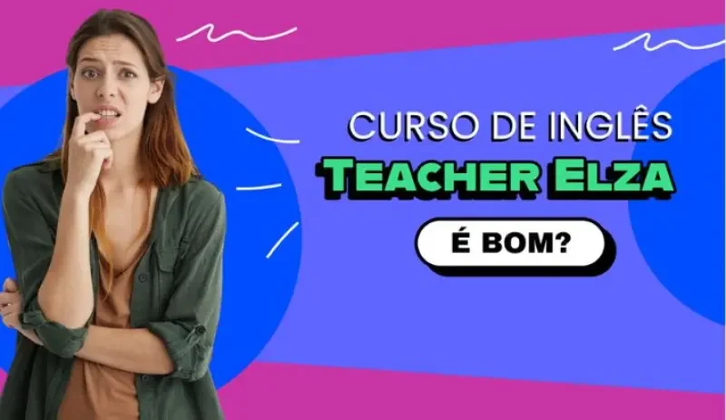 Curso de inglês 365 da Teacher Elza é bom Curso de inglês 365 da Teacher Elza é bom