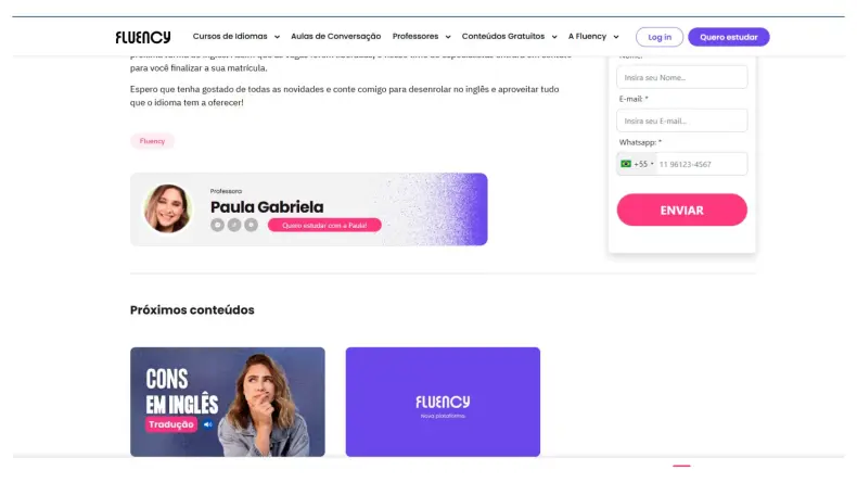 Qual a relação profissional da Teacher Paula Gabriela com a Fluency